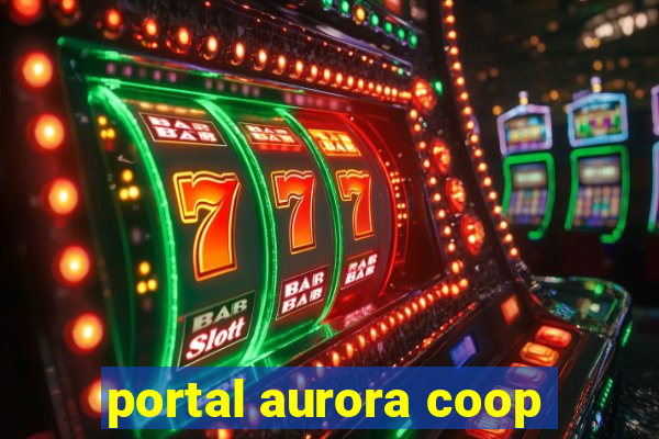 portal aurora coop